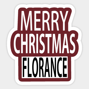 Merry Christmas Florance Sticker